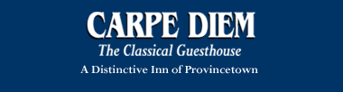 Carpe Diem in Provincetown