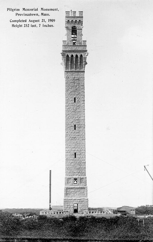 Pilgrim Memorial Monument Provincetown, Mass. Completed August 21, 1909 Height 252 feet, 7 inches.